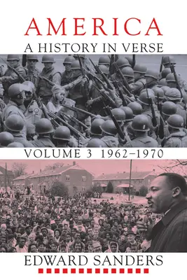 America: O istorie în versuri: 1962-1970 - America: A History in Verse: 1962-1970