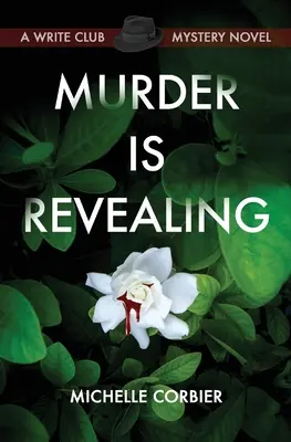 Crima este revelatoare - Murder is Revealing