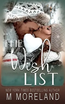 The Wish List: O mamă singură, roman de vacanță - The Wish List: A single mom, holiday romance