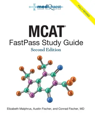Ghid de studiu MCAT FastPass, ediția a 2-a - MCAT FastPass Study Guide, 2nd edition