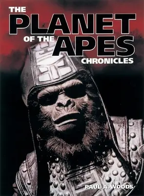 Cronicile planetei maimuțelor (The Planet of the Apes Chronicles) - The Planet of the Apes Chronicles