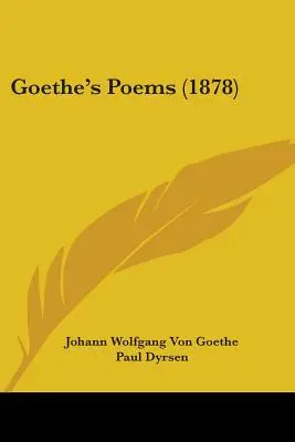 Poeziile lui Goethe (1878) - Goethe's Poems (1878)