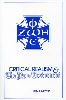 Realismul critic și Noul Testament - Critical Realism and the New Testament