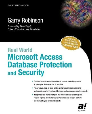 Protecția și securitatea bazelor de date Microsoft Access în lumea reală - Real World Microsoft Access Database Protection and Security