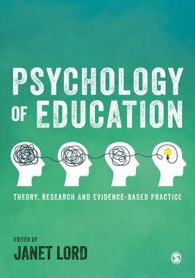 Psihologia educației: Teorie, cercetare și practică bazată pe dovezi - Psychology of Education: Theory, Research and Evidence-Based Practice