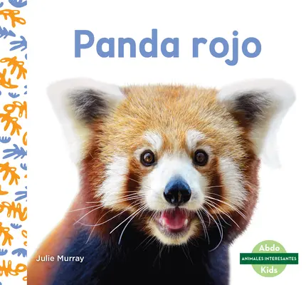 Panda roșu - Panda Rojo