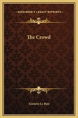 Mulțimea - The Crowd