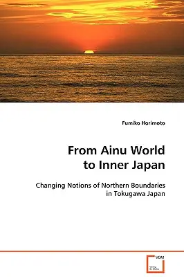 De la lumea Ainu la Japonia interioară - From Ainu World to Inner Japan