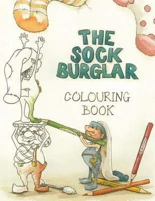 Cartea de colorat a hoțului de șosete - The Sock Burglar Colouring Book