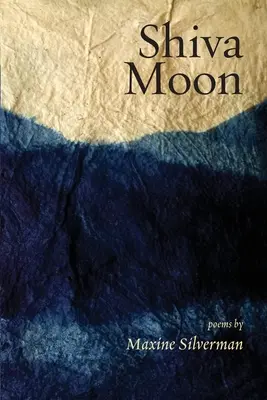 Luna Shiva: Poezii - Shiva Moon: Poems