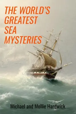 Cele mai mari mistere marine din lume - The World's Greatest Sea Mysteries