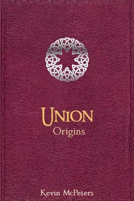 Uniunea: Origini - Union: Origins