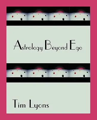 Astrologia dincolo de ego - Astrology Beyond Ego