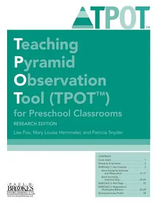 Instrumentul de observare a piramidei didactice (Tpot(tm)) pentru clasele preșcolare, ediția de cercetare - Teaching Pyramid Observation Tool (Tpot(tm)) for Preschool Classrooms, Research Edition