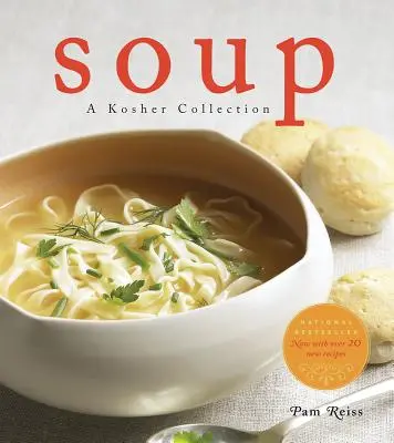 Supa: O colecție Kosher - Soup: A Kosher Collection