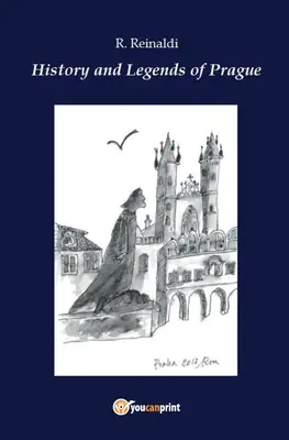Istoria și legendele orașului Praga - History and legends of Prague