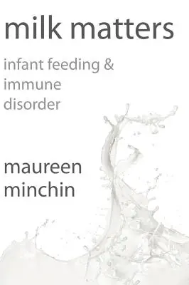 Laptele contează: Alimentația sugarului și tulburările imunitare - Milk Matters: Infant feeding & immune disorder