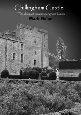 Castelul Chillingham - Chillingham Castle