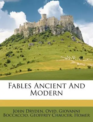 Fabule antice și moderne - Fables Ancient and Modern