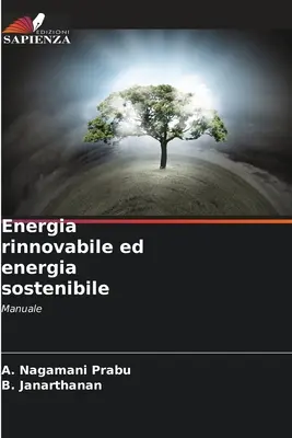 Energia renovabilă și energia durabilă - Energia rinnovabile ed energia sostenibile