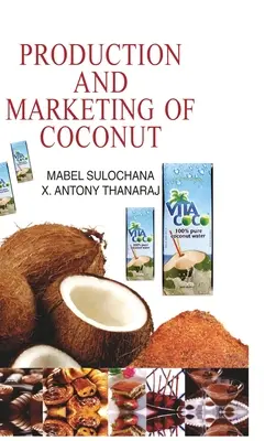 Producția și comercializarea nucilor de cocos - Production and Marketing of Coconut