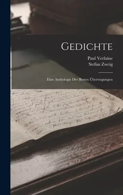 Poezii: o antologie a celor mai bune traduceri - Gedichte: Eine Anthologie Der Besten bertragungen