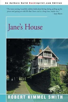 Casa lui Jane - Jane's House