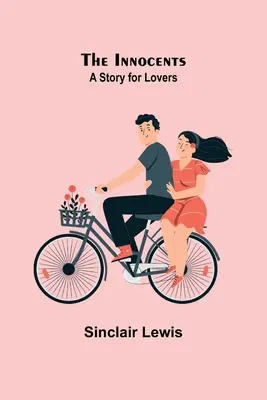 Inocenții; O poveste pentru îndrăgostiți - The Innocents; A Story for Lovers