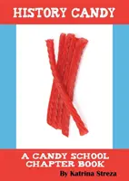 Bomboane cu istorie - History Candy