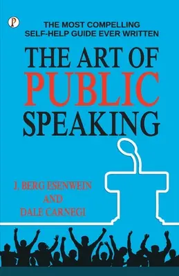Arta de a vorbi în public - The Art of Public Speaking