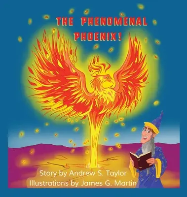 Fenomenalul Phoenix! - The Phenomenal Phoenix!