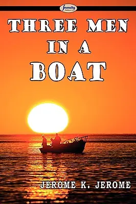 Trei bărbați într-o barcă - Three Men in a Boat