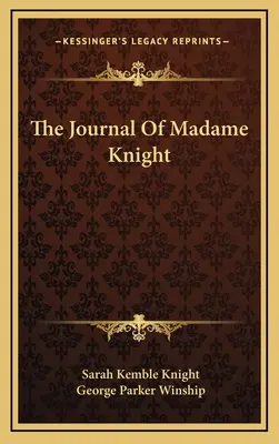 Jurnalul Doamnei Knight (The Journal Of Madame Knight) - The Journal Of Madame Knight