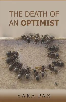 Moartea unui optimist (The Death of an Optimist) - The Death of an Optimist