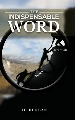 Cuvântul Indispensabil - The Indispensable Word