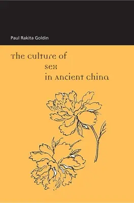 Cultura sexului în China antică - The Culture of Sex in Ancient China