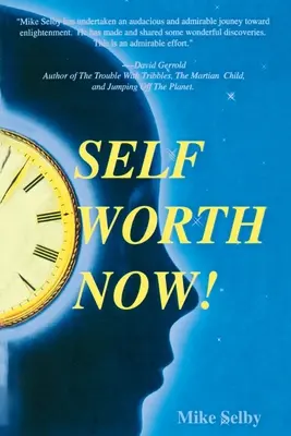 Valoarea de sine acum! - Self-Worth Now!
