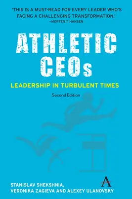 Athletic Ceos: Leadership in Turbulent Times_secunda ediție - Athletic Ceos: Leadership in Turbulent Times_second Edition