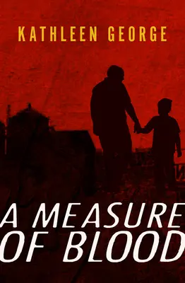 O măsură de sânge - A Measure of Blood