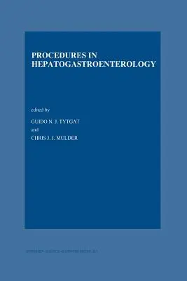 Proceduri în hepatogastroenterologie - Procedures in Hepatogastroenterology