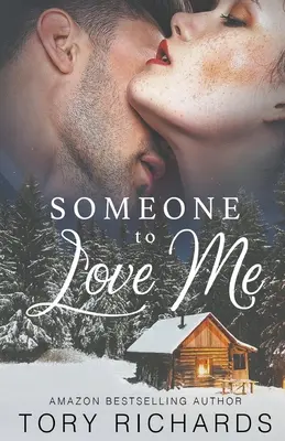 Cineva care să mă iubească - Someone to Love Me