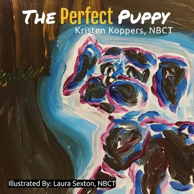 Cățelușul perfect - The Perfect Puppy