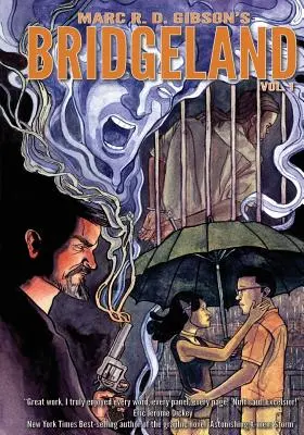 Bridgeland: Volumul unu - Bridgeland: Volume One