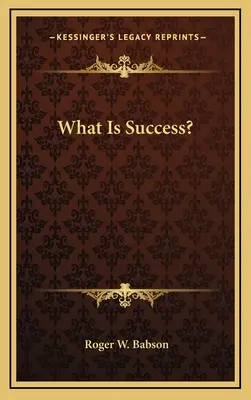 Ce este succesul? - What Is Success?