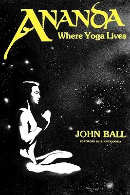 Ananda: Acolo unde Yoga trăiește - Ananda: Where Yoga Lives
