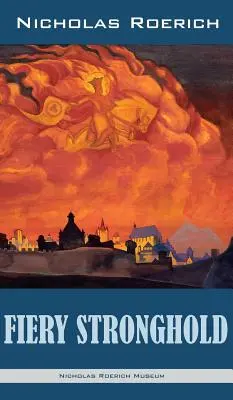 Fortăreața Fierbinte - Fiery Stronghold