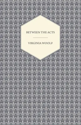 Între acte - Between the Acts