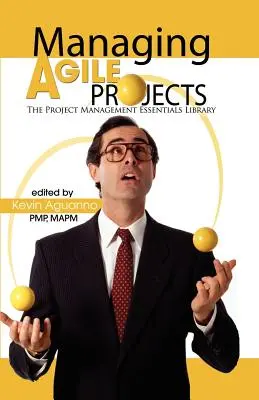 Gestionarea proiectelor Agile - Managing Agile Projects