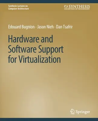 Suport hardware și software pentru virtualizare - Hardware and Software Support for Virtualization