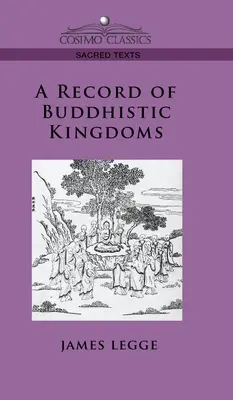 Registrul regatelor budiste - Record of Buddhistic Kingdoms